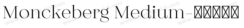 Monckeberg Medium字体转换